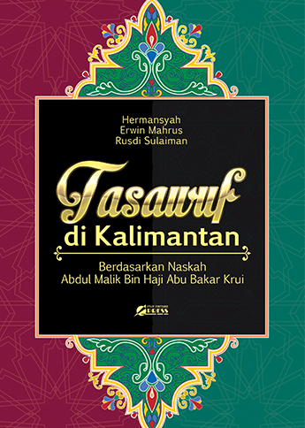 Buku Tasawuf di Kalimantan Berdasarkan Naskah Abdul Malik Bin Haji Abu Bakar Krui