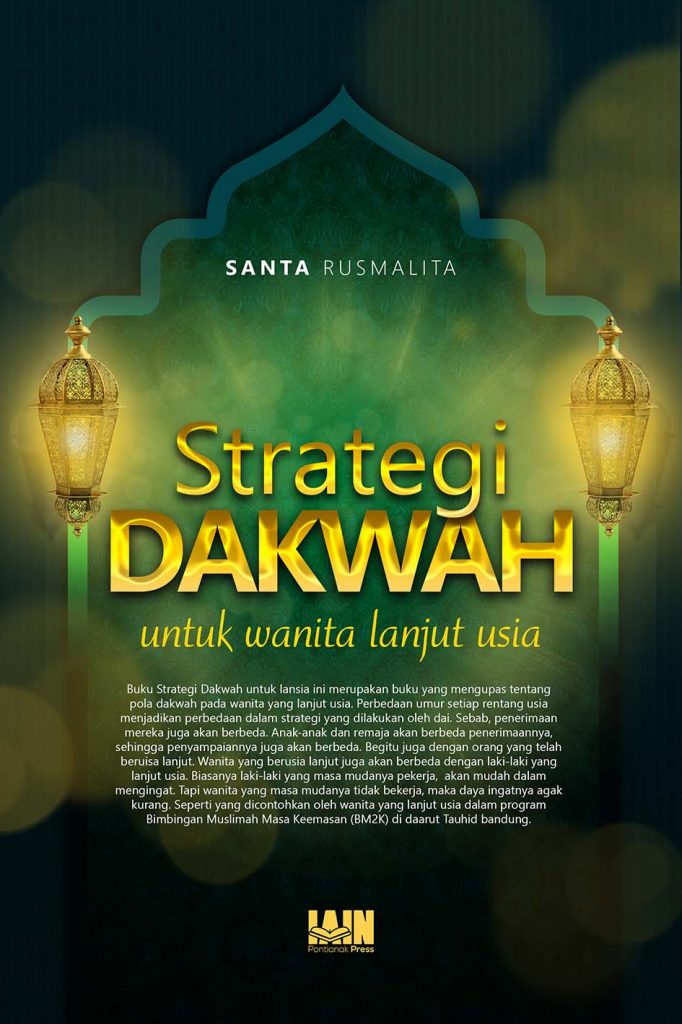 Buku Strategi Dakwah Untuk Wanita Usia Lanjut – Repository