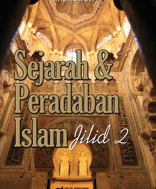 Sejarah & Peradaban Islam Jilid 2